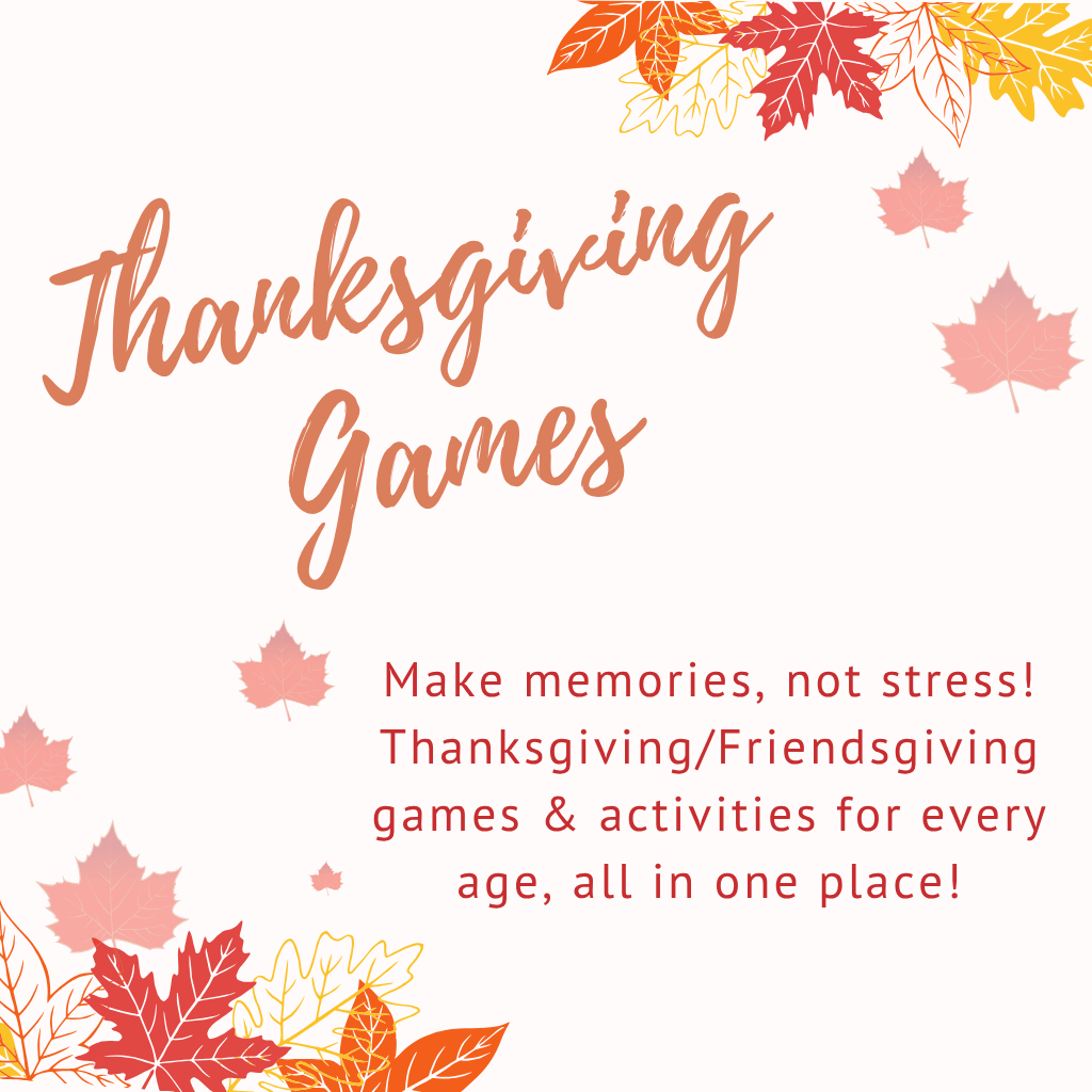 Thanksgiving Games